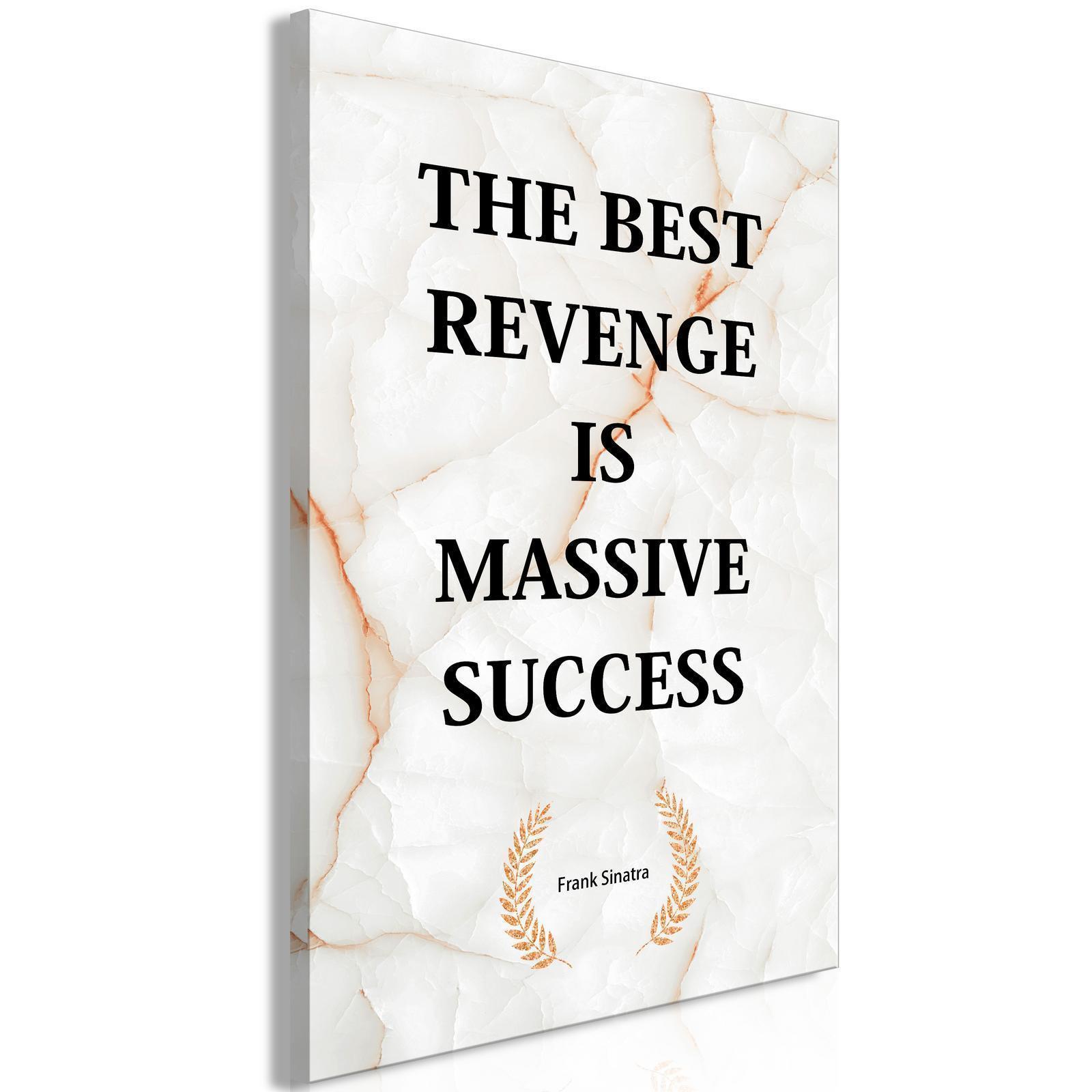 Tableau - The Best Revenge Is Massive Success (1 Part) Vertical