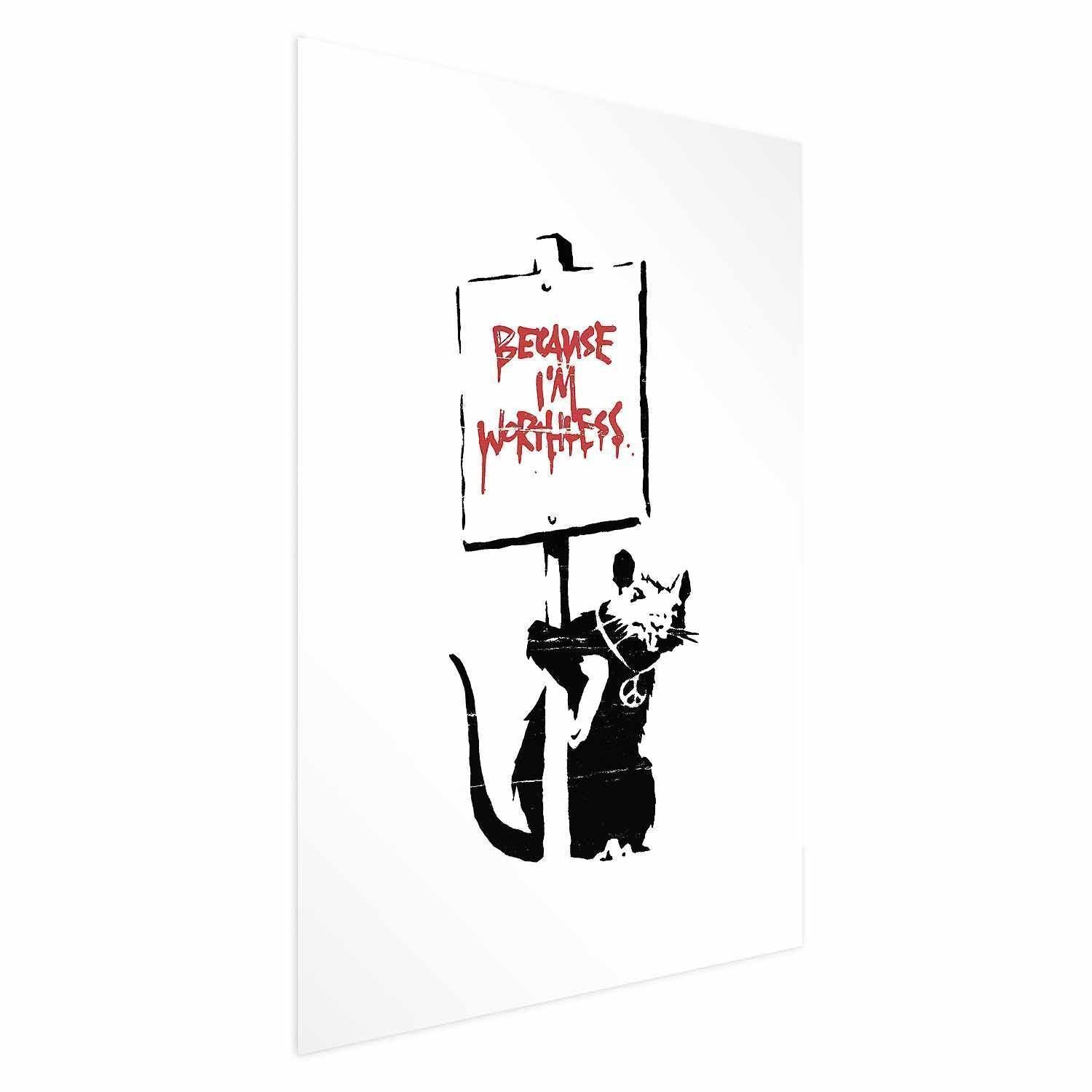 Poster - Because I'm Worthless