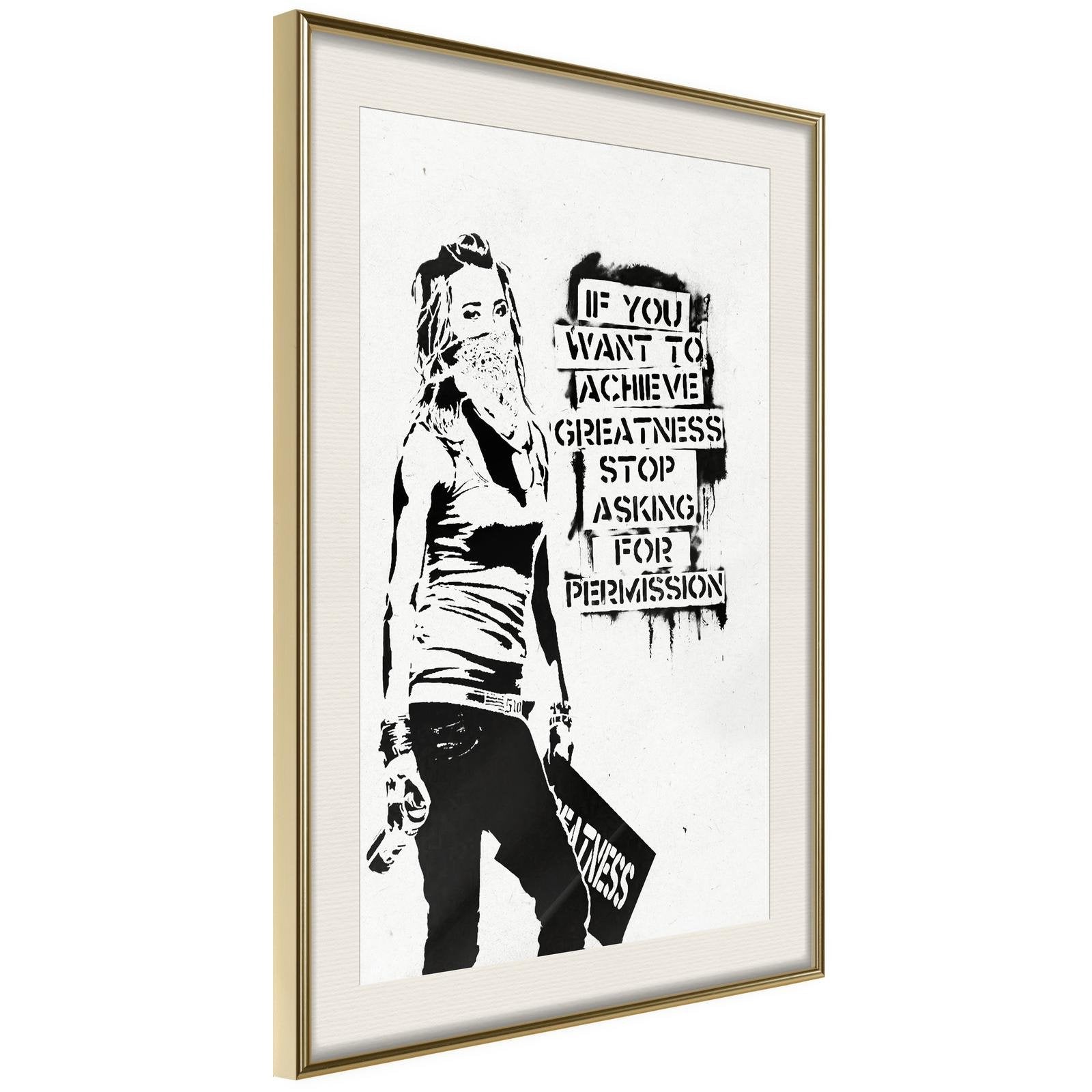 Poster Banksy if you want to achieve greatness