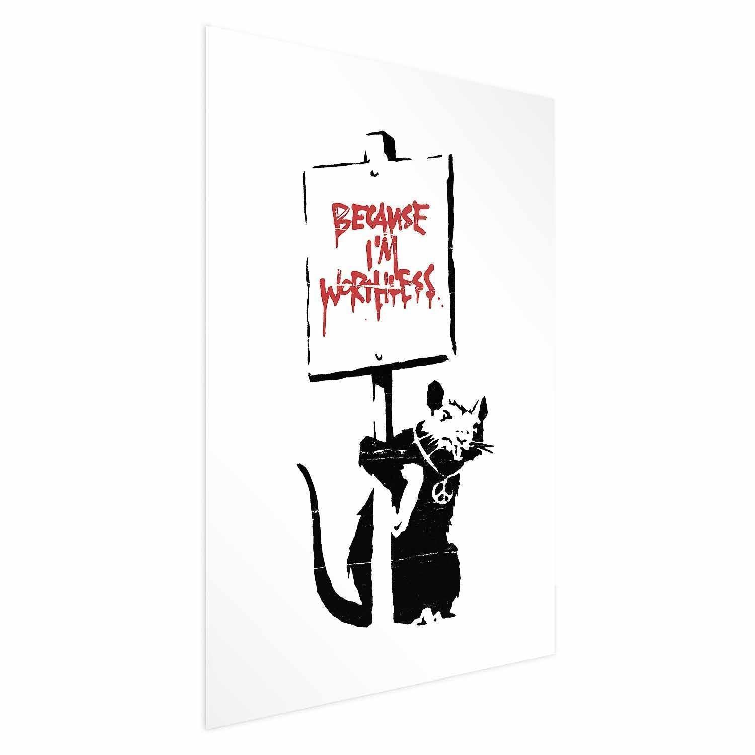 Poster - Because I'm Worthless