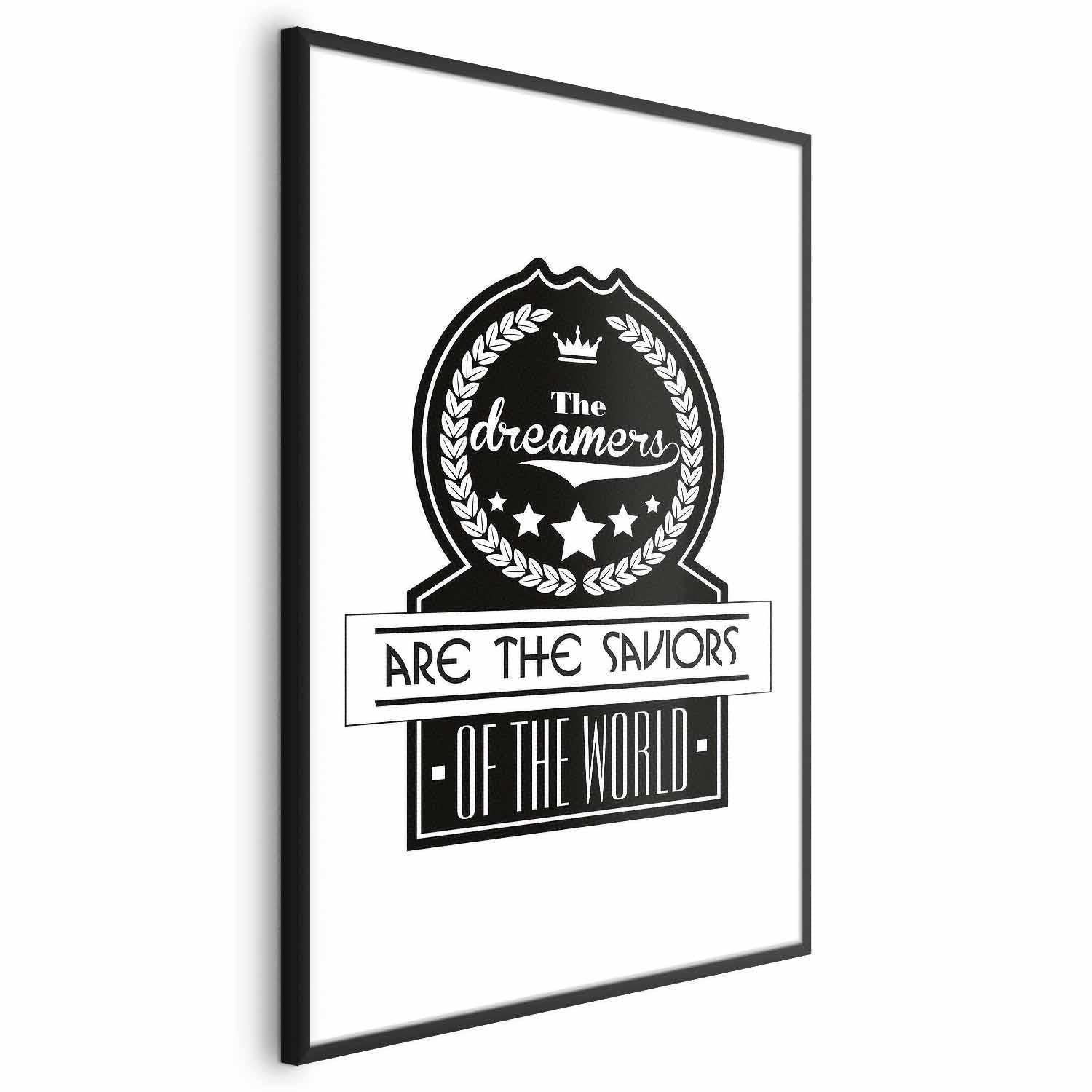 Poster - The Dreamers Are the Saviors of the World