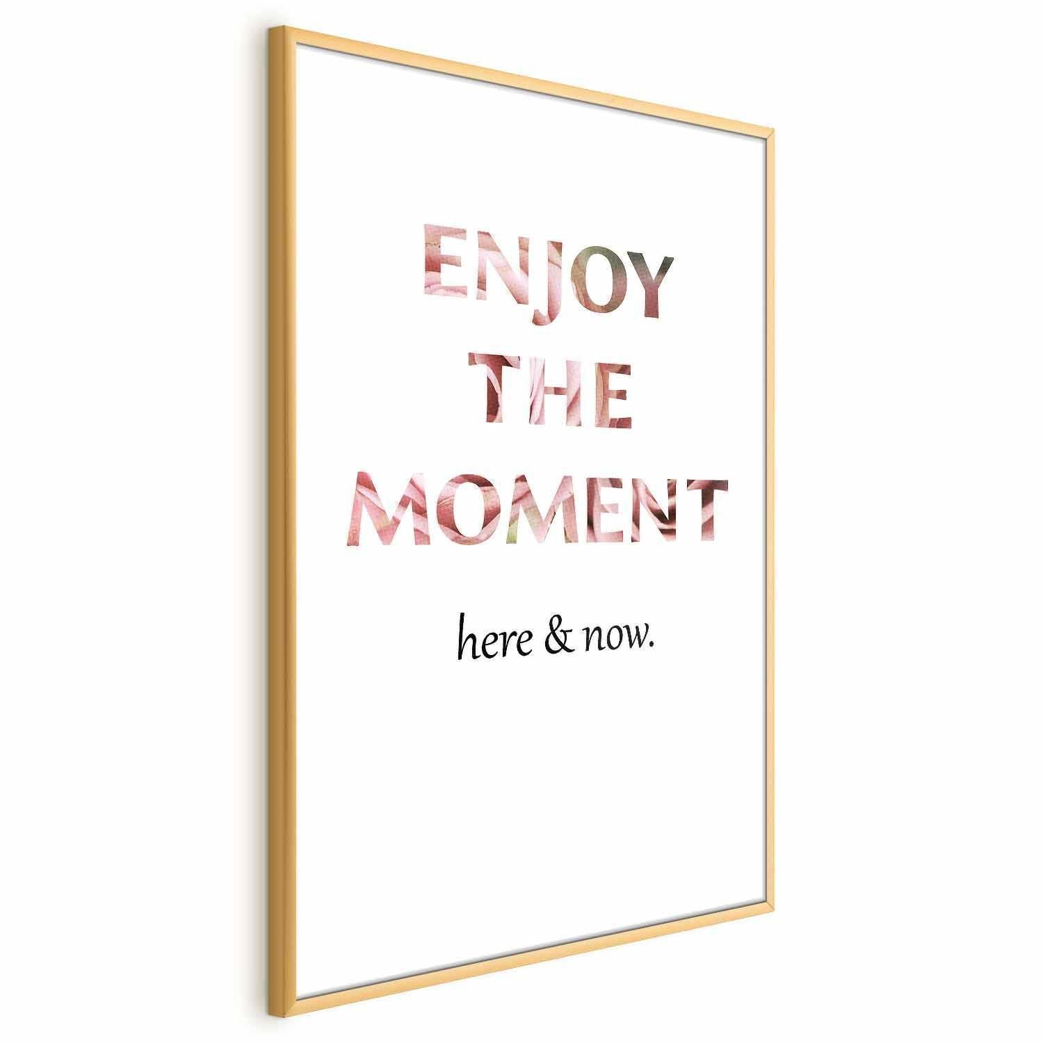 Poster - Enjoy the Moment